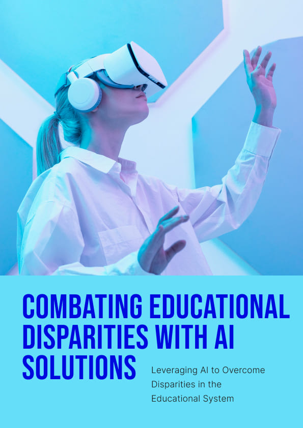 Combating Educational Disparities with AI Solutions